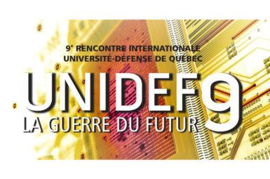 Participation à la conférence UNIDEF (Université-Défense) de Québec