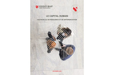 Eclairage sur l’analyse du capital humain dans le Livre Blanc d’ODDO BHF